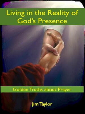 cover image of Living in the Reality of God's Presence